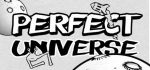 Perfect Universe