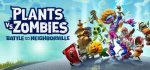 Plants vs. Zombies: Battle for Neighborville