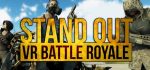 STAND OUT: VR Battle Royale